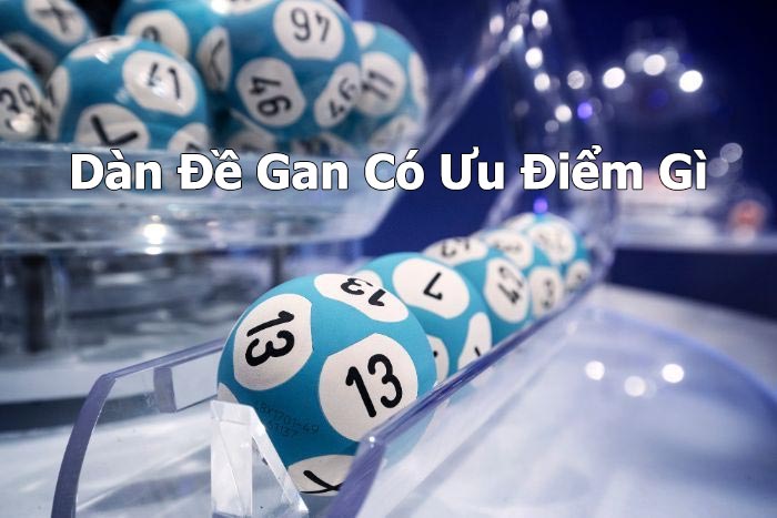 Dàn đề gan có ưu điểm gì?