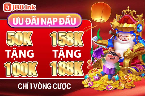 J88 thưởng nạp đầu 200% cho thành viên mới chỉ 1 vòng cược