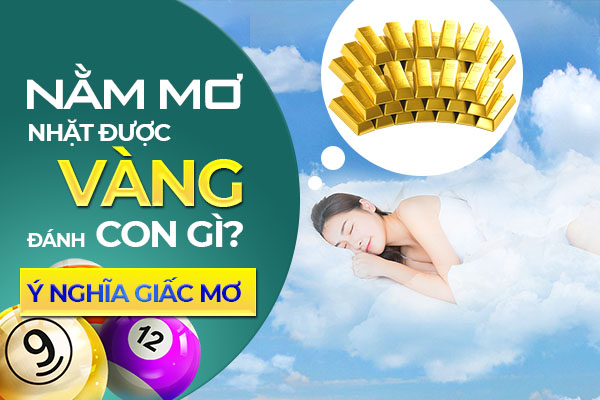 nam mo nhat duoc vang