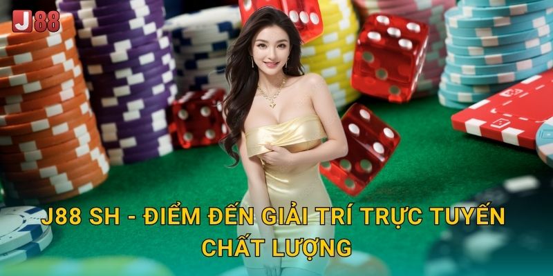 Giới thiệu tổng quan về nhà cái J88